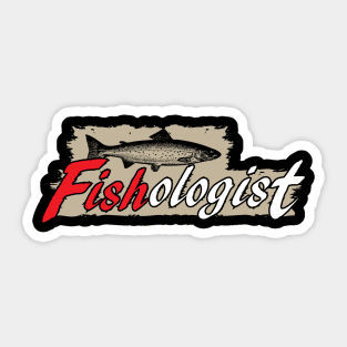 Fishing - fishologist Sticker